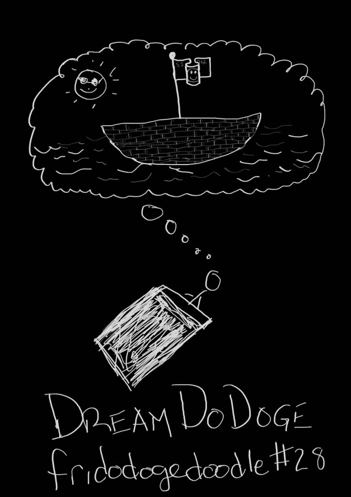 fridodogedoodle #28: DreamDoDoge